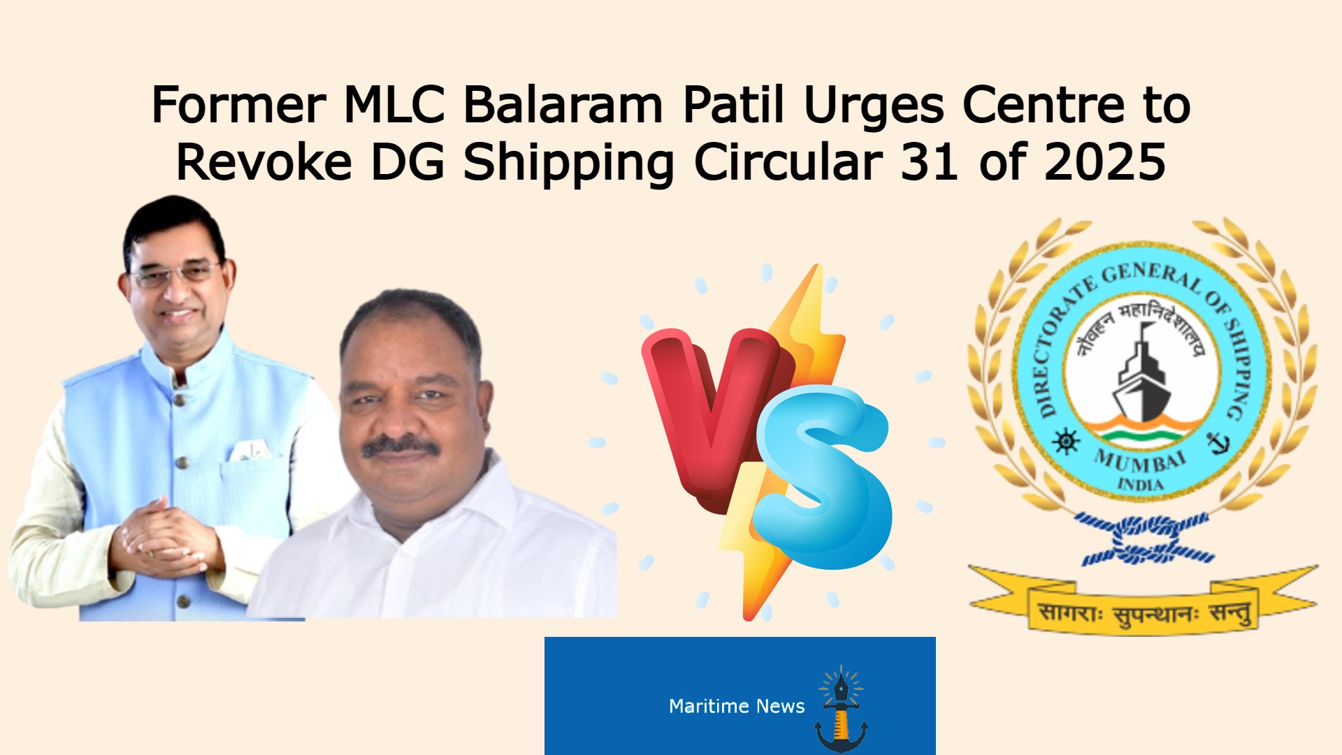 Former MLC Balaram Patil Urges Centre to Revoke DG Shipping Circular 31 of 2025