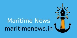 Maritime News is India’s Maritime News Portal Covering Shipping News, Ports News, Seafarers News, Shipbuilding News, Logistics News, Supply Chain News, Import-Export News and Ocean Sustainability News